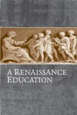 Watch A Renaissance Education The School Of Thomas Mores Daughter Megavideo