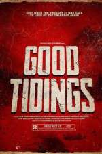 Watch Good Tidings Megavideo