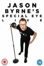 Watch Jason Byrne's Special Eye Live Megavideo