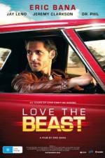 Watch Love the Beast Megavideo