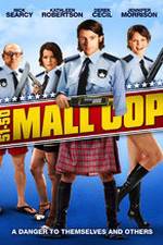 Watch Mall Cop Megavideo