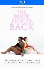 Watch The Body Fights Back Megavideo