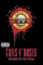 Watch Guns N' Roses Welcome to the Videos Megavideo