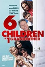 Watch 6 Children & 1 Grandfather Megavideo