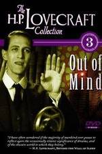 Watch Out of Mind: The Stories of H.P. Lovecraft Megavideo
