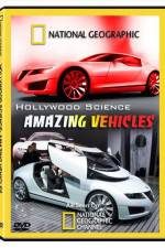 Watch Hollywood Science Amazing Vehicles Megavideo