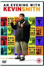 Watch An Evening with Kevin Smith Megavideo