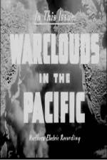 Watch Warclouds in the Pacific Megavideo