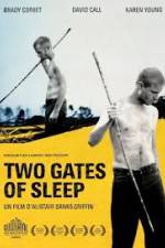 Watch Two Gates of Sleep Megavideo