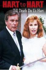 Watch Hart to Hart: Till Death Do Us Hart Megavideo