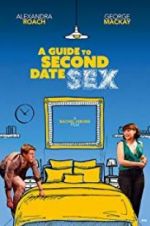 Watch A Guide to Second Date Sex Megavideo
