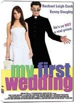 Watch My First Wedding Megavideo