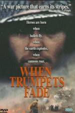 Watch When Trumpets Fade Megavideo