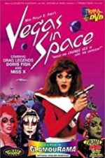 Watch Vegas in Space Megavideo