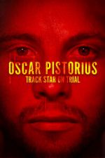 Watch Oscar Pistorius: Track Star on Trial Megavideo