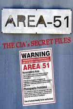 Watch Area 51: The CIA's Secret Files Megavideo