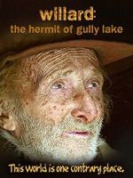 Watch Willard: The Hermit of Gully Lake Megavideo