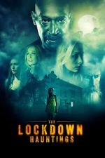 Watch The Lockdown Hauntings Megavideo