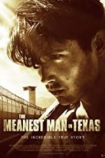 Watch The Meanest Man in Texas Megavideo