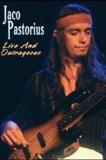 Watch Jaco Pastorius Live and Outrageous Megavideo