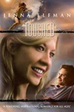 Watch Touched Megavideo