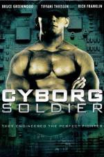 Watch Cyborg Soldier Megavideo
