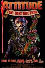 Watch Attitude for Destruction Megavideo