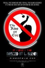 Watch The Rise of Eve Megavideo