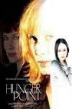 Watch Hunger Point Megavideo