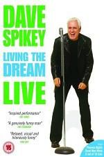 Watch Dave Spikey: Living the Dream Megavideo