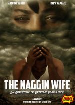 Watch The Naggin Wife: An Adventure of Extreme Flatulence Megavideo