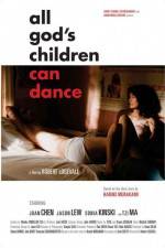 Watch All God's Children Can Dance Megavideo
