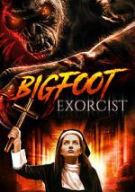 Watch Bigfoot Exorcist Megavideo