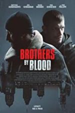 Watch Brothers by Blood Megavideo