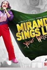 Watch Miranda Sings Live... Your Welcome Megavideo