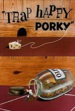 Watch Trap Happy Porky (Short 1945) Megavideo