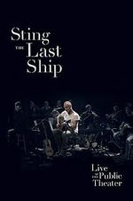 Watch Sting: When the Last Ship Sails Megavideo