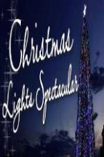 Watch Christmas Lights Spectacular Megavideo