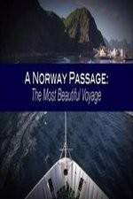 Watch A Norway Passage: The Most Beautiful Voyage Megavideo