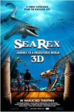 Watch Sea Rex 3D Journey to a Prehistoric World Megavideo