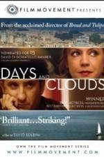 Watch Days and Clouds Megavideo