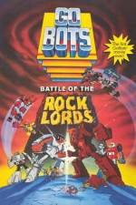 Watch GoBots War of the Rock Lords Megavideo