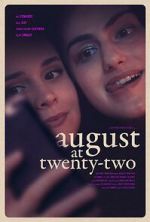 Watch August at Twenty-Two Megavideo