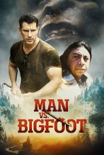 Watch Man vs Bigfoot Megavideo