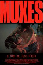 Watch Muxes Megavideo
