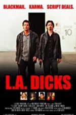 Watch L.A. Dicks Megavideo