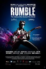 Watch Rumble The Indians Who Rocked The World Megavideo