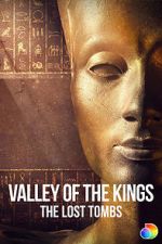 Watch Valley of the Kings: The Lost Tombs Megavideo