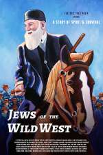Watch Jews of the Wild West Megavideo
