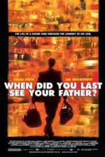 Watch And When Did You Last See Your Father? Megavideo